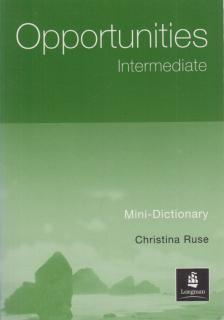 Christina Ruse - Opportunities - Intermediate - Mini-Dictionary [antikvár]