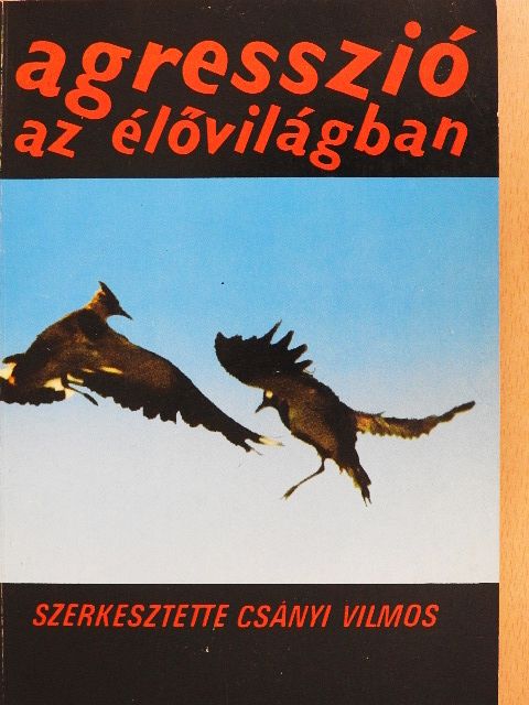 Altbacker Vilmos - Agresszió az élővilágban [antikvár]