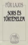 Für Lajos - Sors és történelem [antikvár]
