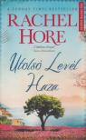 Rachel Hore - Utolsó levél haza [antikvár]
