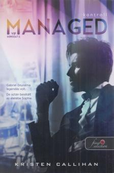 Kristen Callihan - Managed - Kontroll [antikvár]