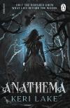 Keri Lake - Anathema (The Eating Woods Series, Book 1)