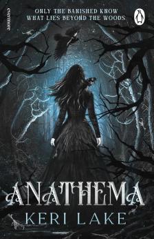 Keri Lake - Anathema (The Eating Woods Series, Book 1)