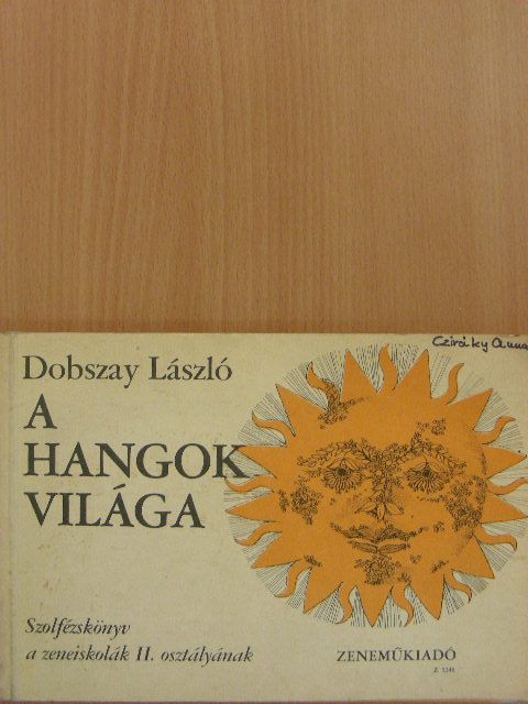 Dobszay László - A hangok világa II. [antikvár]