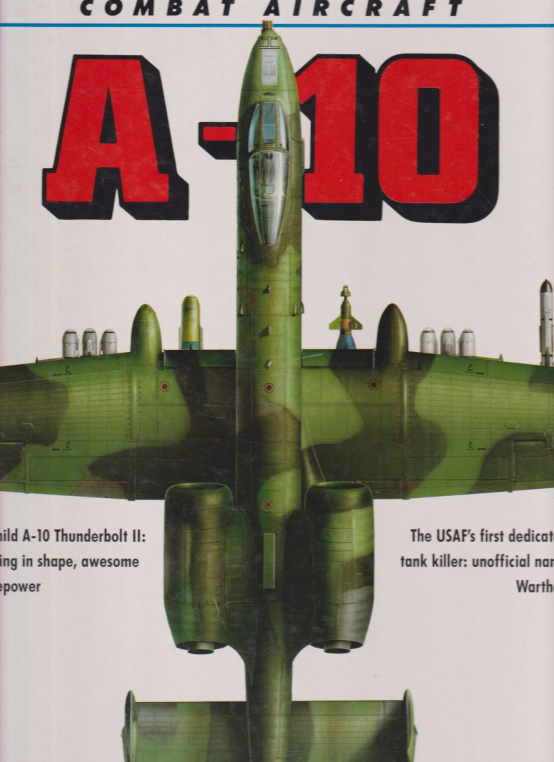 Bill Sweetman - A-10 [antikvár]