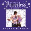 Lauren Roberts - A hivatalos Powerless-színezőkönyv