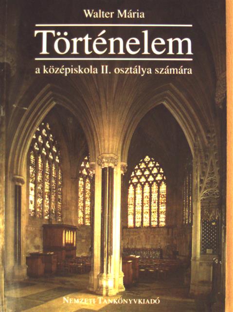 Walter Mária - Történelem II. [antikvár]