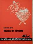 Sobieski Artur - Havanna és környéke [antikvár]