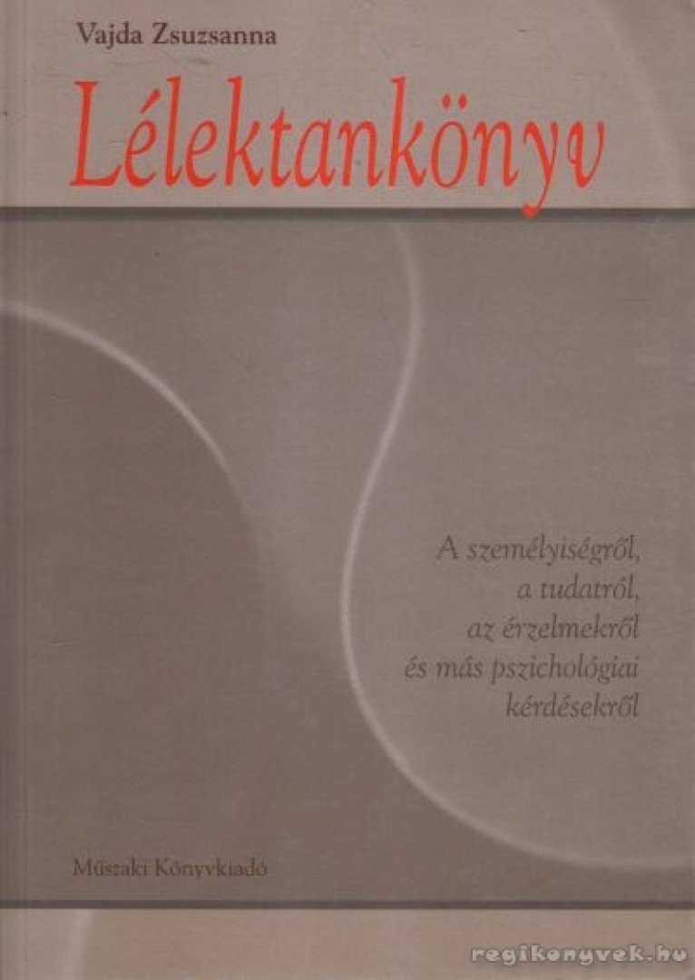 Vajda Zsuzsanna - Lélektankönyv [antikvár]