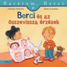 Christian Tielman - Berci és az összevissza érzések - Barátom, Berci 29.