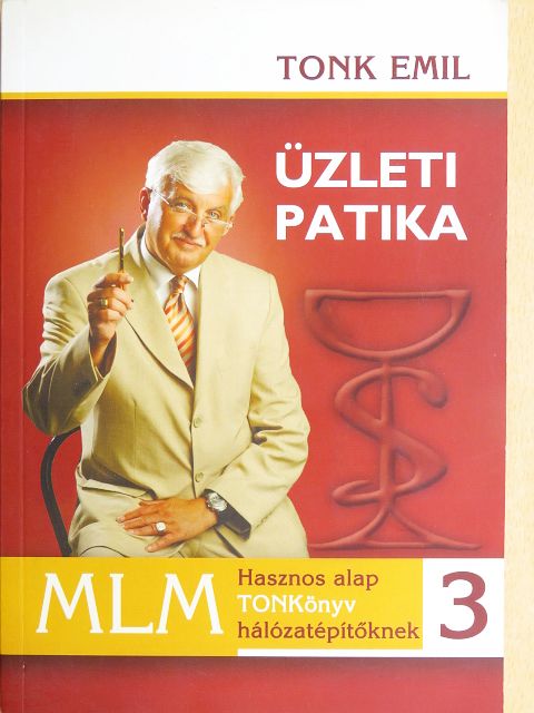 Tonk Emil - Üzleti patika 3. [antikvár]