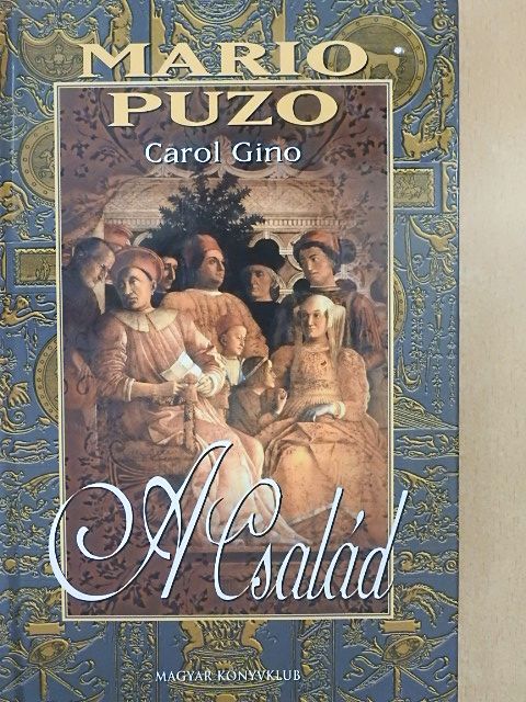 Carol Gino - A Család [antikvár]