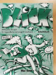 Anni Fischer-Mitziviris - Blick 3 - Arbeitsbuch [antikvár]
