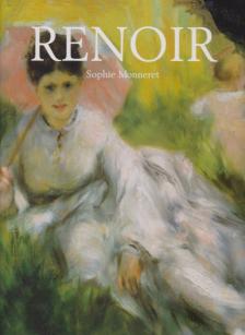 Sophie Monneret - Renoir [antikvár]