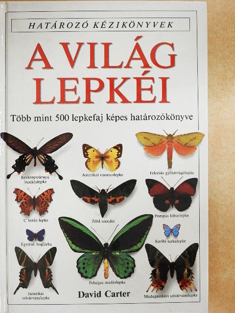 David Carter - A világ lepkéi [antikvár]