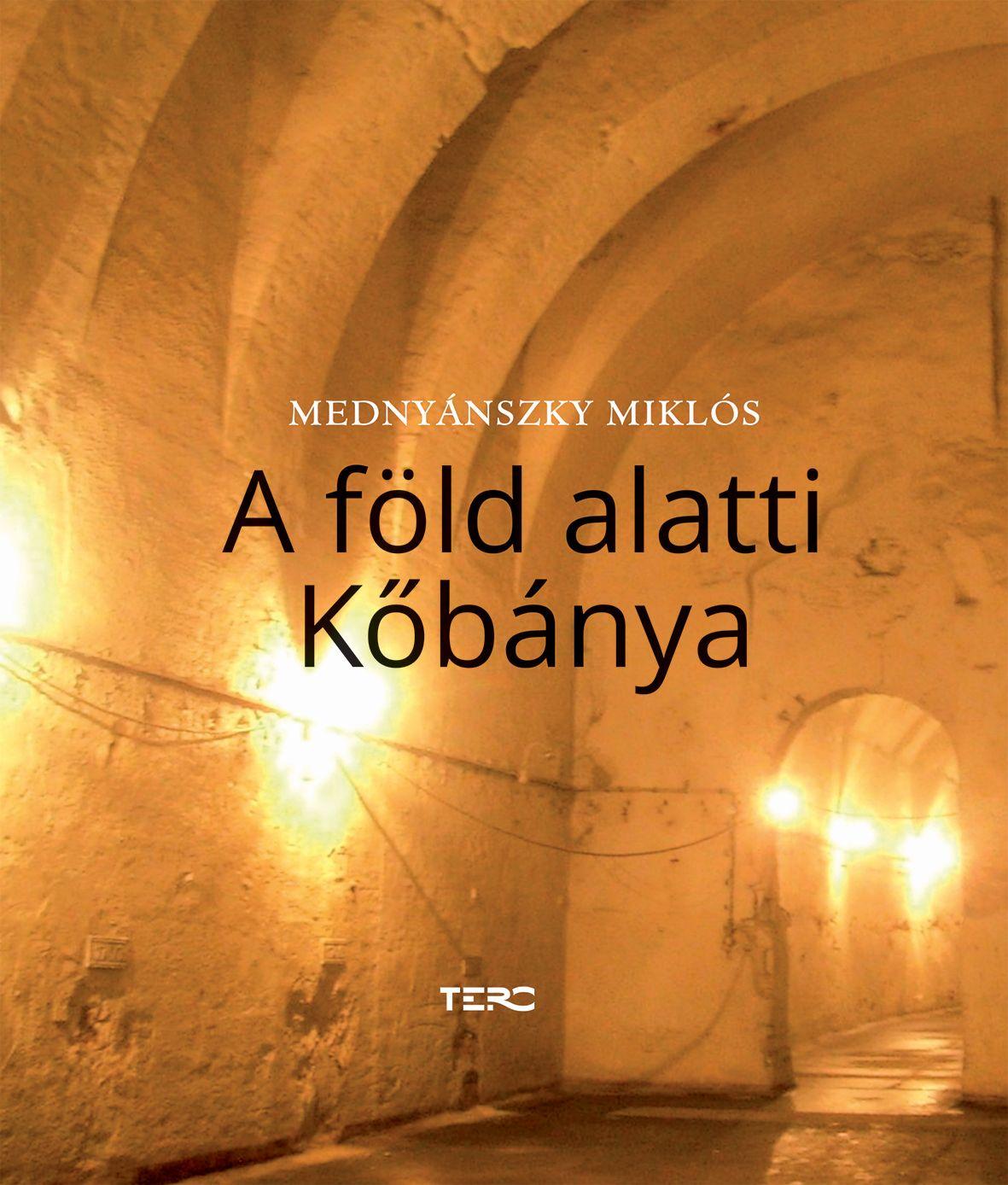 Mednyánszky Miklós - A föld alatti Kőbánya