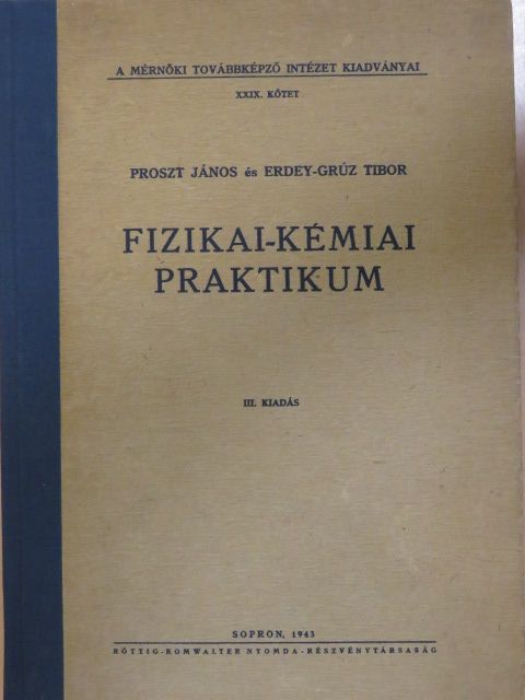 Dr. Buzágh Aladár - Fizikai-kémiai praktikum [antikvár]