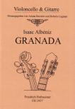 ALBENIZ, ISAAC - GRANADA : SERENATA AUS "SUITE ESPANOLA" OP.47 FÜR VIOLONCELLO & GITARRE