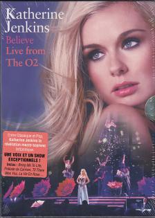 BELIEVE - LIVE FROM THE O2 KATHERINE JENKINS