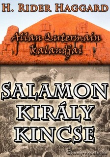 Rider Haggard Henry - Salamon király kincse [eKönyv: epub, mobi]