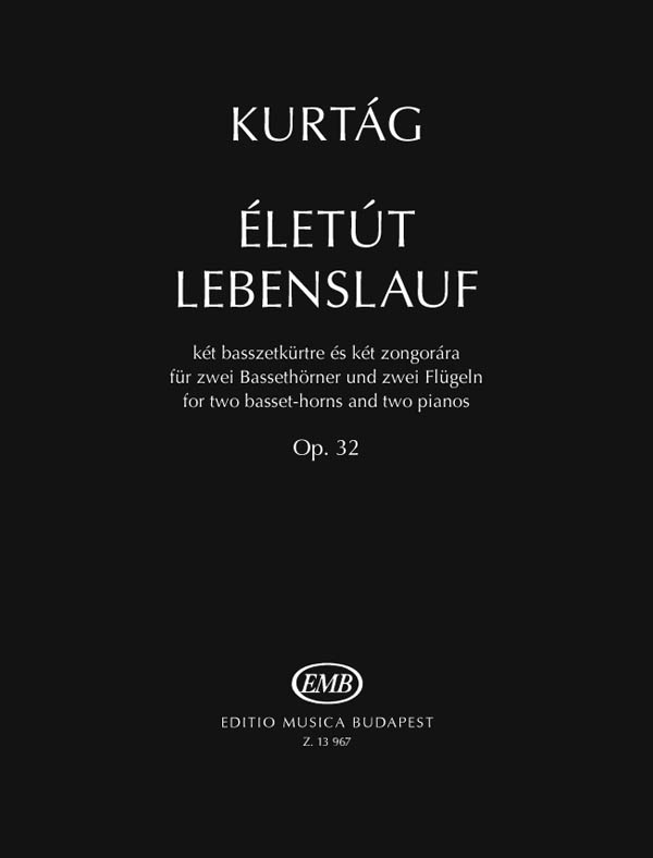 KURTÁG - ÉLETÚT (LEBENSLAUF) OP.32 VERESS SÁNDOR 85.SZÜLETÉSNAPJÁRA, PARTITÚRA  SZÓLAMOKKAL