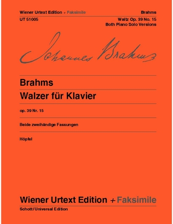 BRAHMS... - WALZER FÜR KLAVIER OP.39 NR.15 (HÖPFEL) WIENER URTEXT EDITION + FAKSIMILE