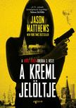 Jason Matthews - A Kreml jelöltje
