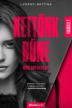 Ludányi Bettina - Kettőnk bűne - Függőség 2.
