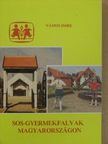 Vámos Imre - SOS-gyermekfalvak Magyarországon [antikvár]