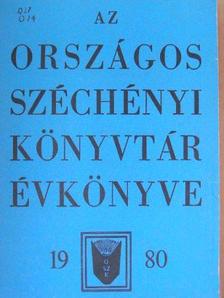 Bánáti Istvánné - Az Országos Széchényi Könyvtár Évkönyve 1980 [antikvár]