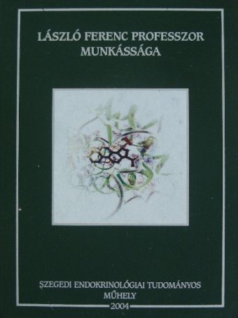 László Ferenc professzor munkássága [antikvár]