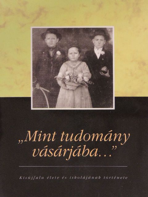 Csengerné Kovács Erzsébet - "Mint tudomány vásárjába..." [antikvár]