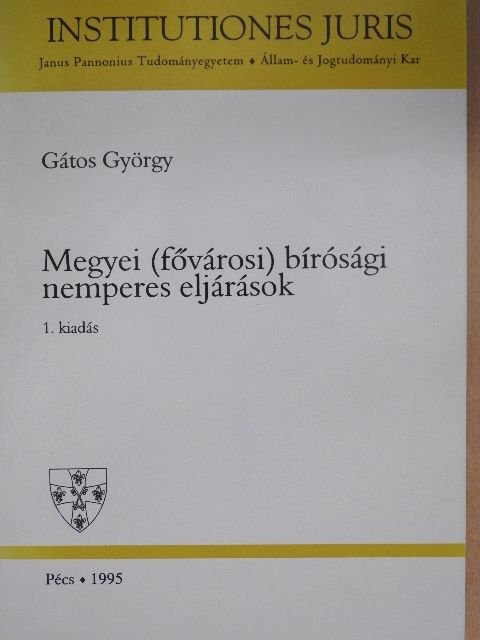 Gátos György - Megyei (fővárosi) bírósági nemperes eljárások [antikvár]