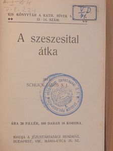 Bangha Béla S. J. - A szeszesital átka/Az isteni gondviselés/Levelek egy Mária-leányhoz I-II./Szent áldozás és szívtisztaság/Ne mentegesd magad/Jézus szívének nagy igérete/A negyedik parancs/Egyház és demokrácia/Szent Ferenc legendák [antikvár]