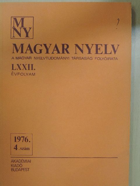 A. Molnár Ferenc - Magyar Nyelv 1976/4. [antikvár]