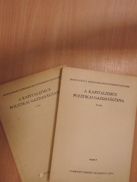 Láng János - A kapitalizmus politikai gazdaságtana I-II. [antikvár]