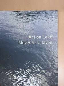 Jade Niklai - Art on Lake - Művészet a tavon [antikvár]