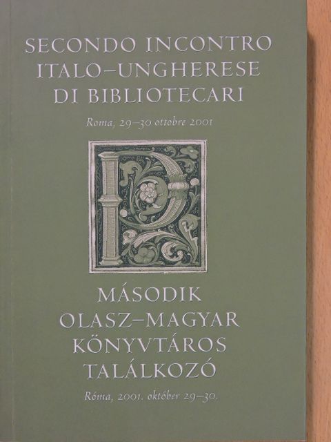 Antonella Cossu - Második olasz-magyar könyvtáros találkozó [antikvár]