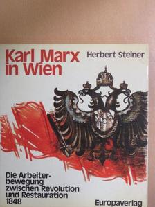 Herbert Steiner - Karl Marx in Wien [antikvár]