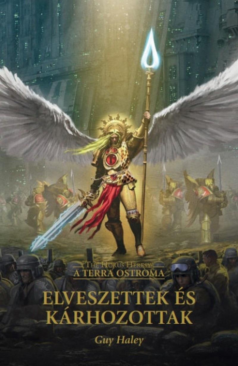 Guy Haley - Elveszettek és kárhozottak