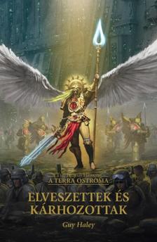Guy Haley - Elveszettek és kárhozottak