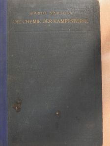 Dr. Mario Sartori - Die Chemie der Kampfstoffe [antikvár]