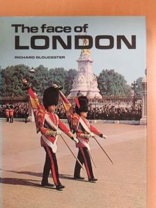 Richard Gloucester - The Face of London [antikvár]