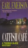 Earl Emerson - Catfish Café [antikvár]