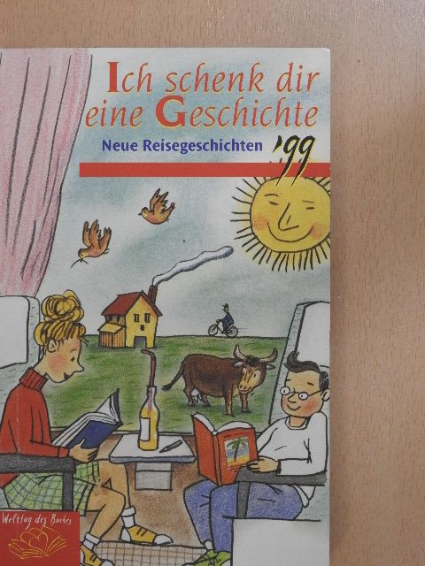 Achim Bröger - Ich schenk dir eine Geschichte '99 [antikvár]