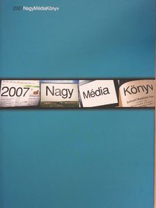 Vándor Ágnes - 2007 Nagy Média Könyv [antikvár]