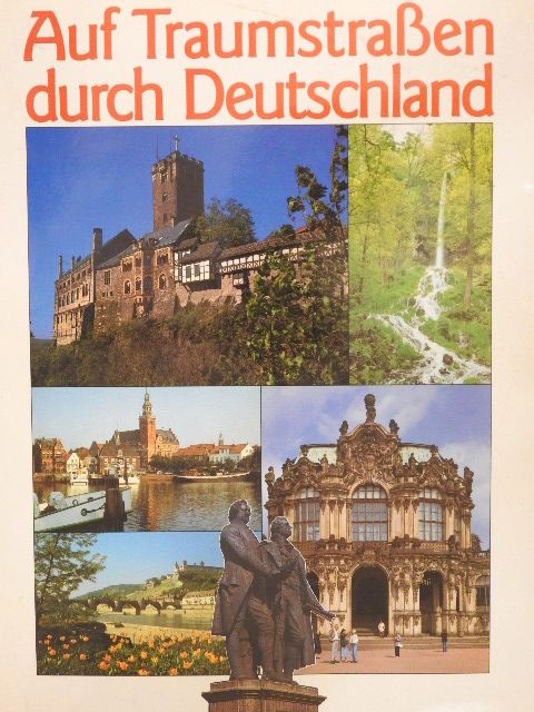 Auf Traumstraßen durch Deutschland [antikvár]