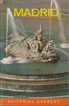 Lorenzo López Sancho - Madrid [antikvár]