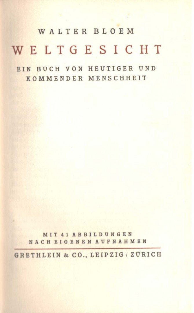 Bloem, Walter - Weltgesicht [antikvár]