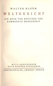 Bloem, Walter - Weltgesicht [antikvár]